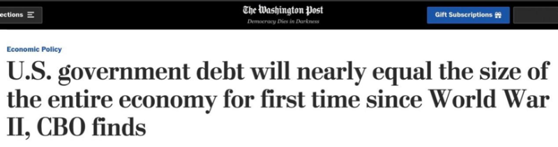 美国债务将超自身经济体量 二战以来最高
